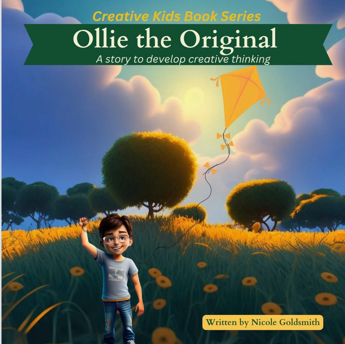 Ollie's Original Ideas: A story to develop creative thinking