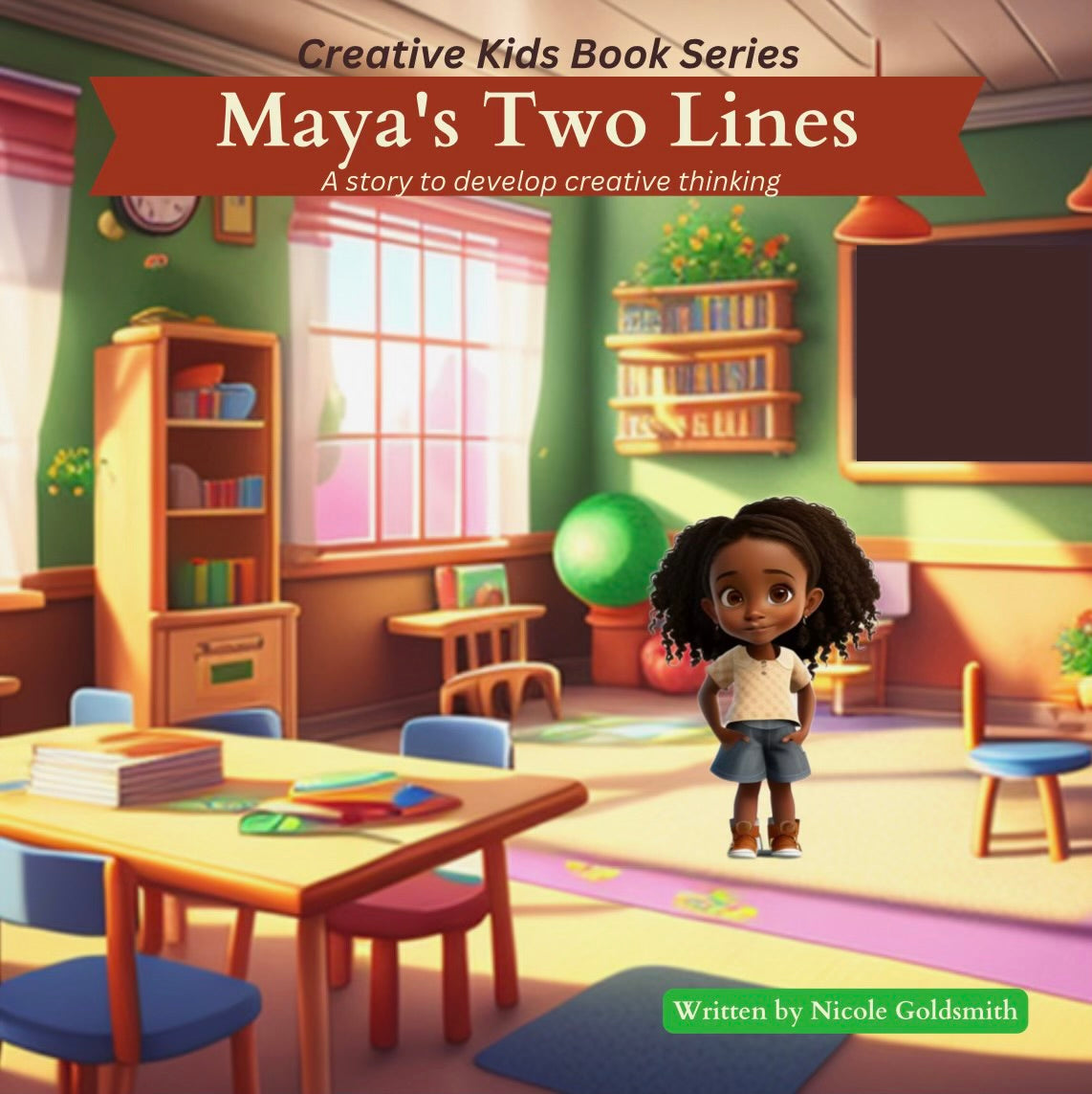 Maya's Two Lines: A story to develop creative thinking