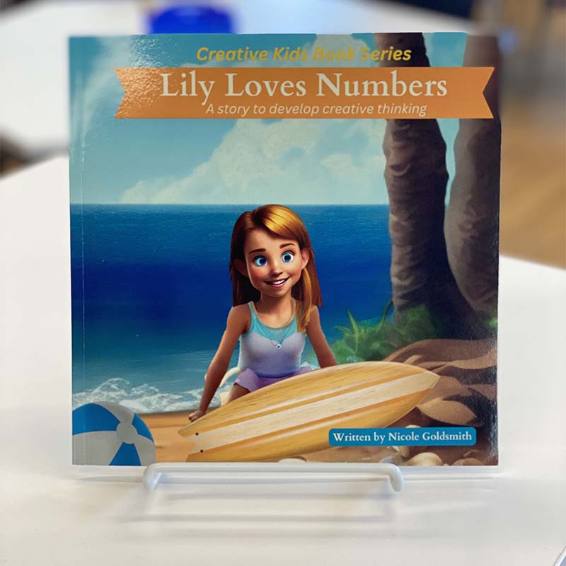 Lily Loves Numbers: A story to develop creative thinking