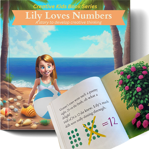 Lily Loves Numbers: A story to develop creative thinking