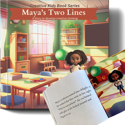 Maya's Two Lines: A story to develop creative thinking